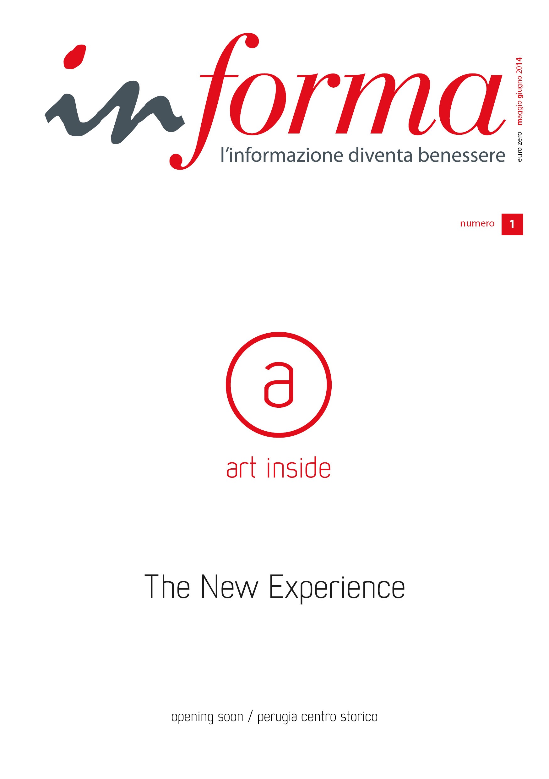 La copertina di  Informa numero 1 del 2014 riporta il logo di art inside e la scritta "The New Exoperience"